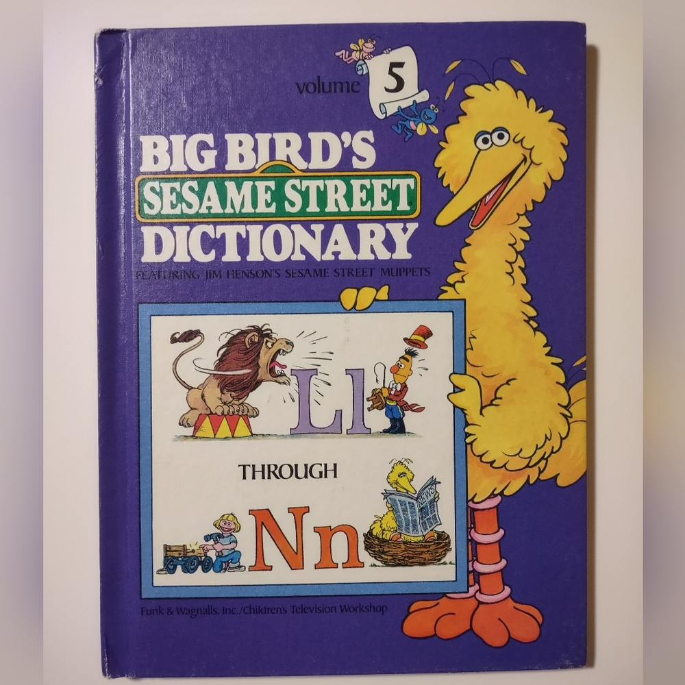 Big Bird's Sesame Street Dictionary: Volume 5 - L through N / 1981 Hardcover